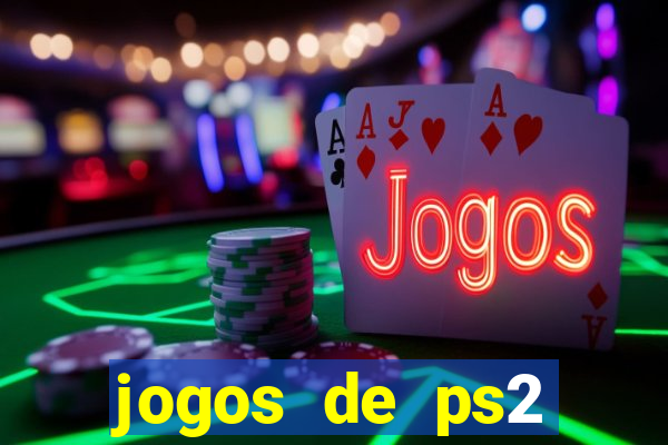 jogos de ps2 traduzidos pt br